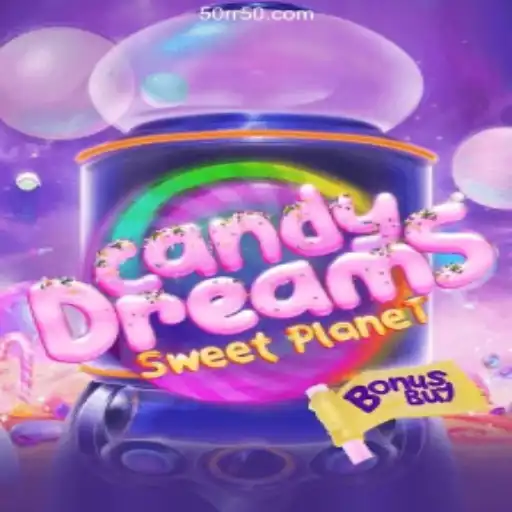 Exploring CandyDreamsSweetPlanet: A Sweet Adventure with 50RR.COM